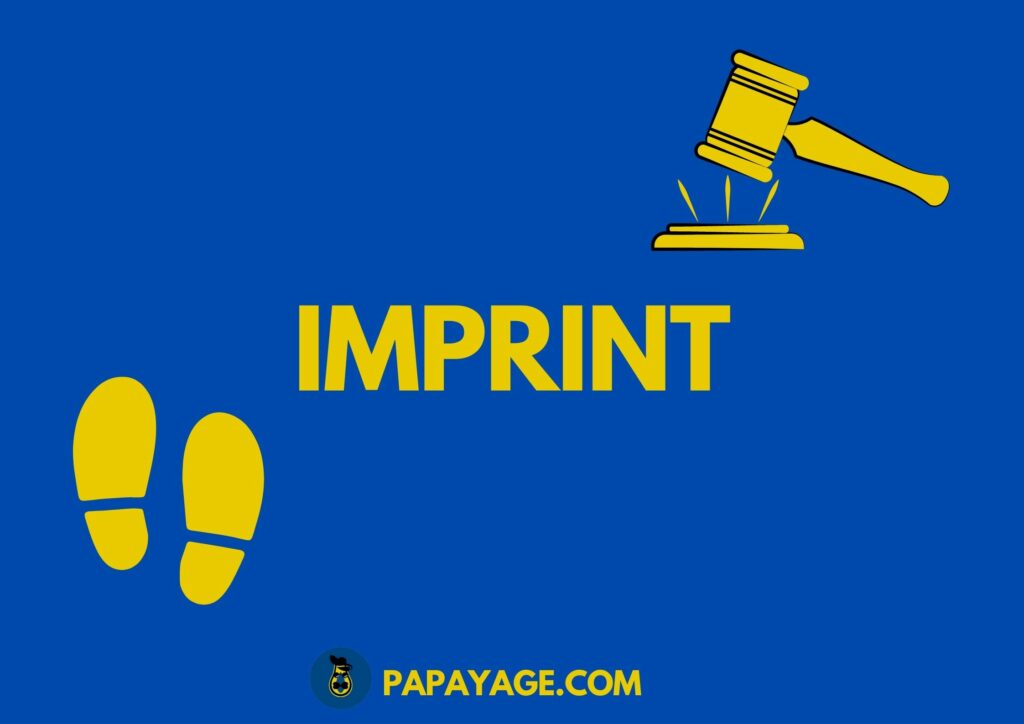Imprint - Papayage